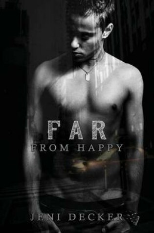 Cover of Far from Happy