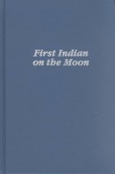 Book cover for First Indian on the Moon