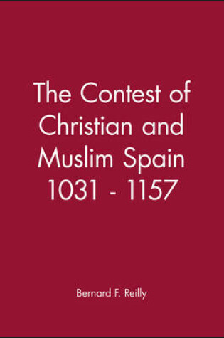 Cover of Contest of Christian and Muslim Spain