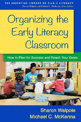 Book cover for Organizing the Early Literacy Classroom