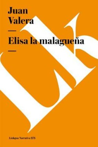 Cover of Elisa La Malagueña