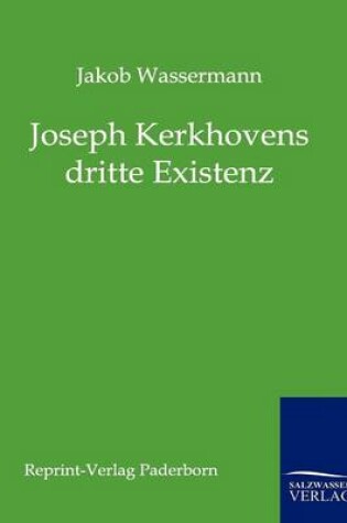Cover of Joseph Kerkhovens dritte Existenz