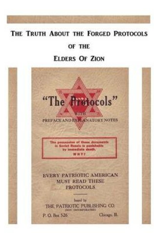 Cover of The Truth about the Forged Protocols of the Elders of Zion