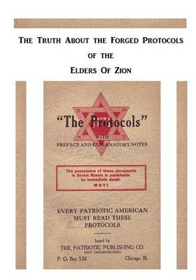 Book cover for The Truth about the Forged Protocols of the Elders of Zion