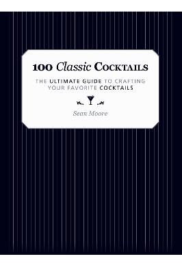 Book cover for 100 Classic Cocktails