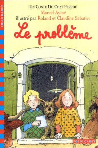Cover of Le probleme (Un conte du Chat Perche)