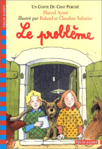 Book cover for Le probleme (Un conte du Chat Perche)