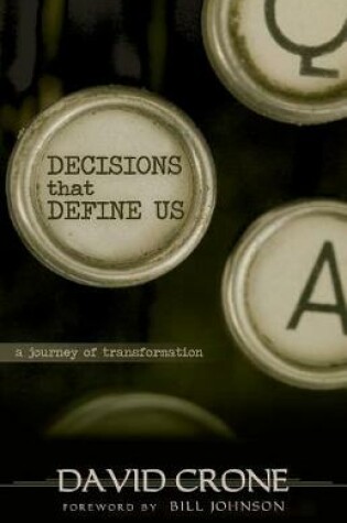 Cover of Decisions That Define Us