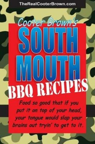 Cover of South Mouth BBQ Recipes