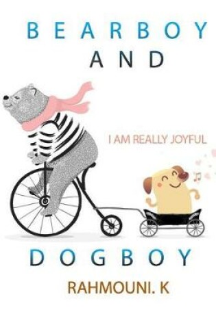 Cover of Bear Boy and Dog Boy