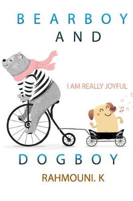 Book cover for Bear Boy and Dog Boy