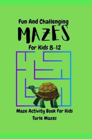 Cover of Mazes for Kids