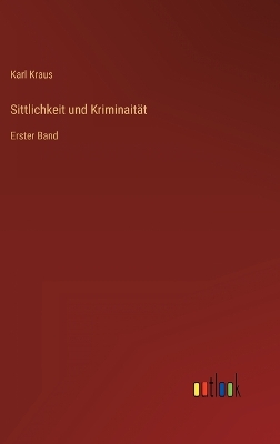 Book cover for Sittlichkeit und Kriminaität