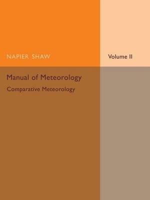 Book cover for Manual of Meteorology: Volume 2, Comparative Meteorology