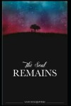 Book cover for The Soul Remains