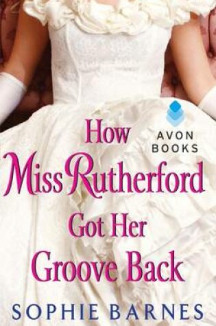 Cover of How Miss Rutherford Got Her Groove Back
