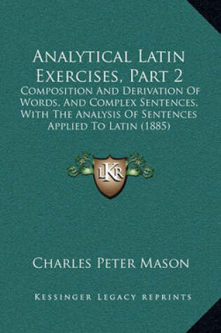 Cover of Analytical Latin Exercises, Part 2