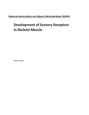 Book cover for Development of Sensory Receptors in Skeletal Muscle