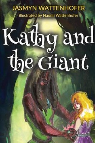 Cover of Kathy and the Giant