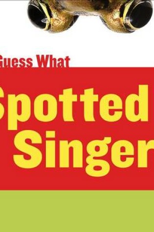 Cover of Spotted Singers