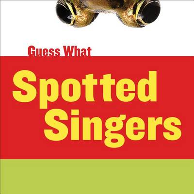 Cover of Spotted Singers