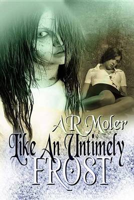 Book cover for Like an Untimely Frost, a Bba Menage Novel