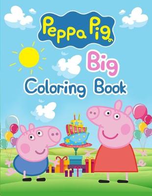 Book cover for Peppa Pig Big Coloring Book