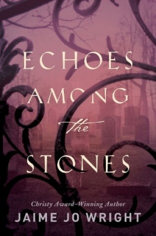 Cover of Echoes among the Stones