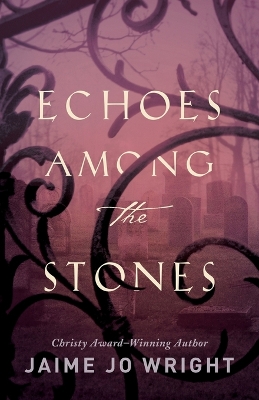 Book cover for Echoes among the Stones