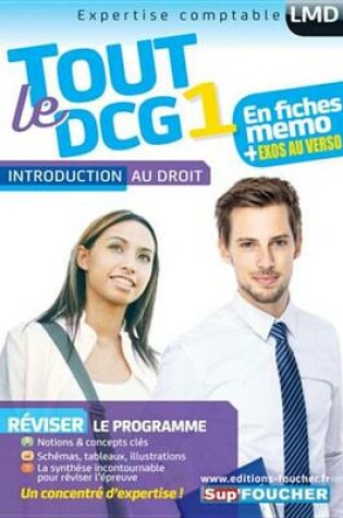 Cover of Tout Le Dcg 1 - Introduction Au Droit