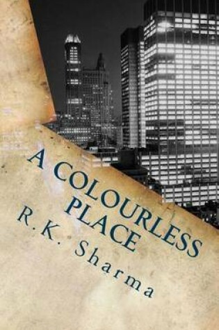 Cover of A Colourless Place