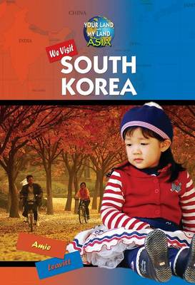 Cover of We Visit South Korea