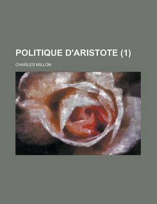 Book cover for Politique D'Aristote (1 )