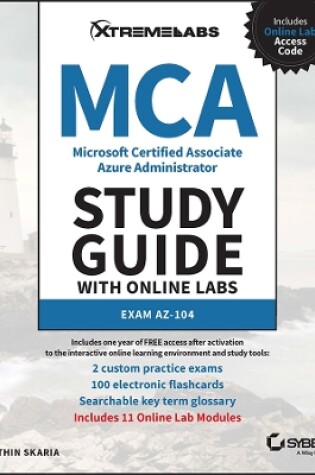 Cover of MCA Microsoft Certified Associate Azure Administrator Study Guide with Online Labs: Exam AZ-104