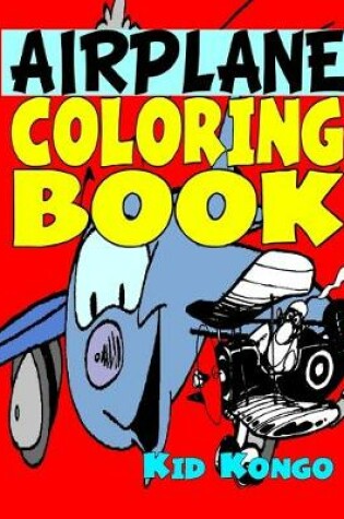 Cover of Airplane Coloring Book