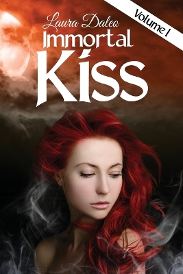 Book cover for Immortal Kiss