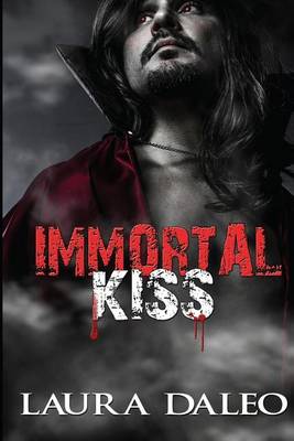 Book cover for Immortal Kiss