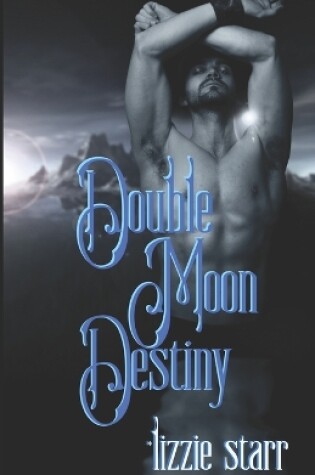 Cover of Double Moon Destiny