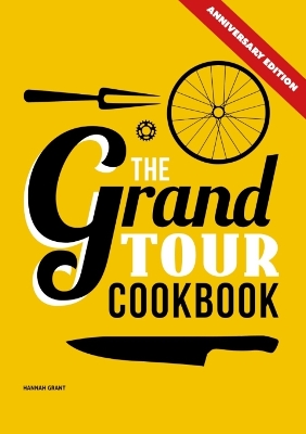 Book cover for The Grand Tour Cookbook 2.0