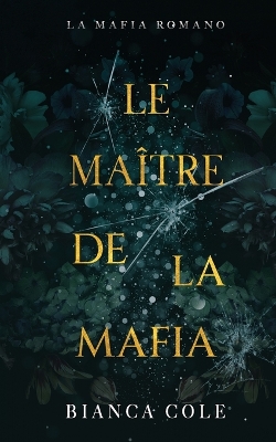 Book cover for Le Maître De La Mafia