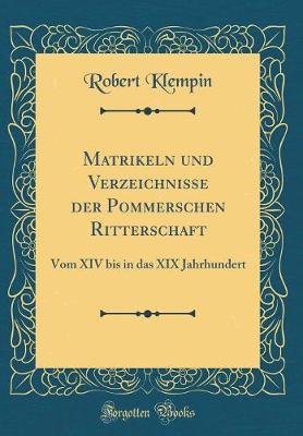 Book cover for Matrikeln Und Verzeichnisse Der Pommerschen Ritterschaft