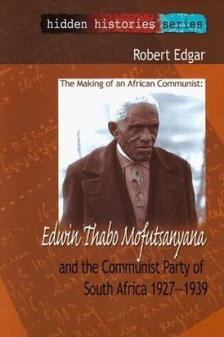 Cover of The Making of an African Communist