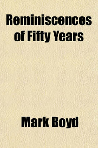 Cover of Reminiscences of Fifty Years