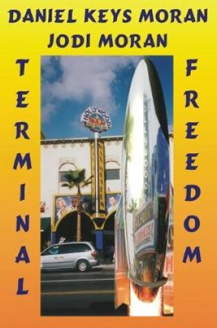 Cover of Terminal Freedom