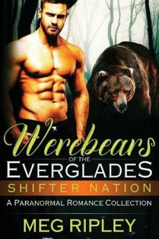 Cover of Werebears Of The Everglades