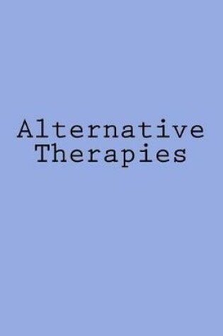 Cover of Alternative Therapies