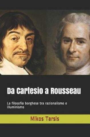 Cover of Da Cartesio a Rousseau