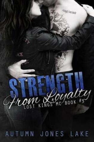 Cover of Strength From Loyalty