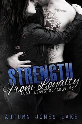 Book cover for Strength From Loyalty