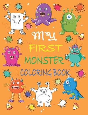 Book cover for My First Monster Coloring Book